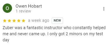 Zuber was a fantastic instructor who constantly helped me and never came up. I only got 2 minors on my test day